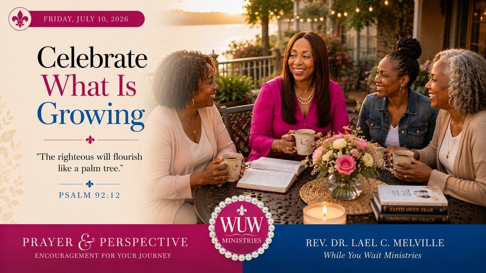 Rev. Dr. Lael C. Melville shares coffee and conversation with a diverse group of women gathered around an outdoor table at sunset, celebrating God's quiet work of growth through faith, friendship, and community.