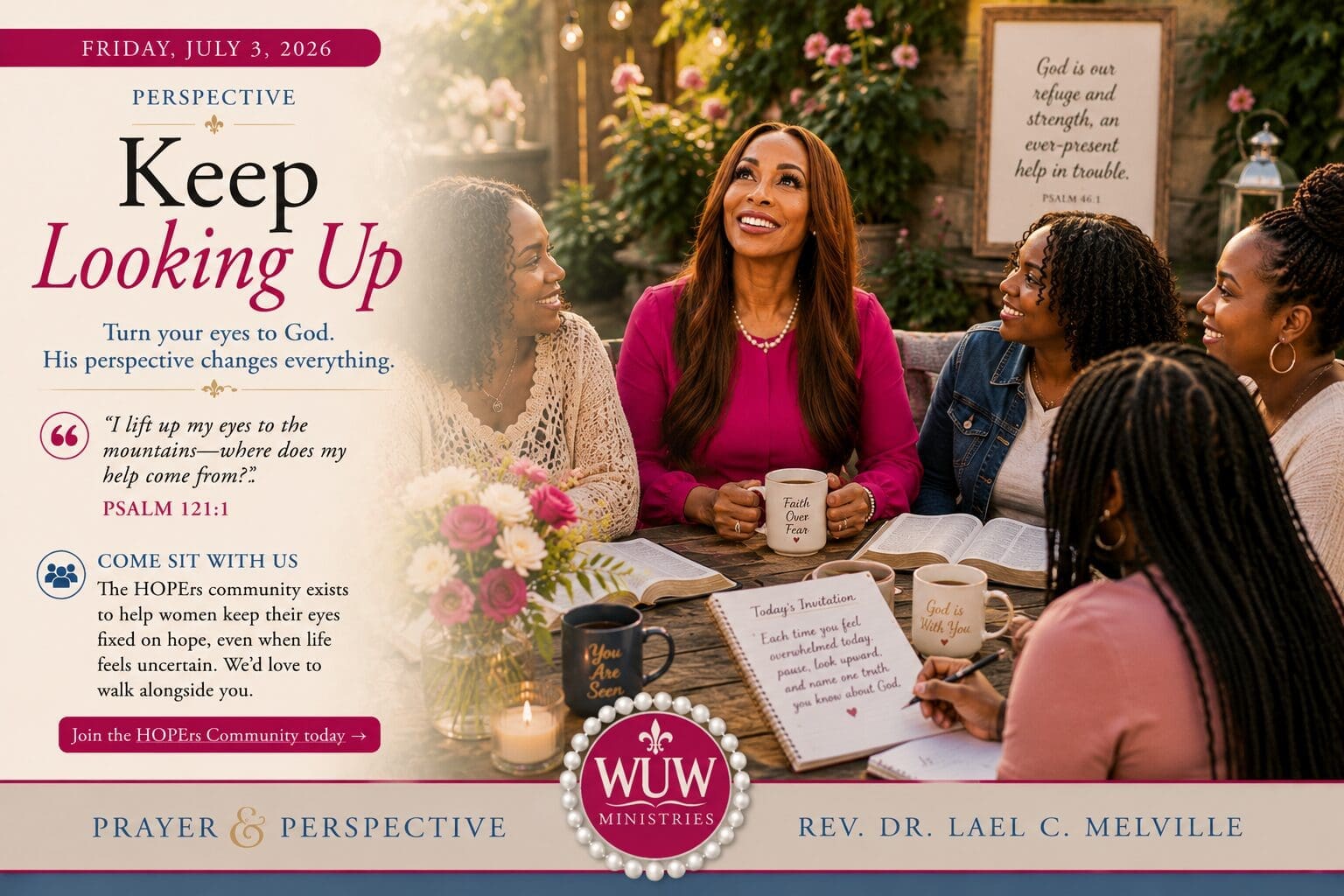 Rev. Dr. Lael C. Melville sits with a diverse group of women in a beautiful garden courtyard, sharing prayer, Scripture, coffee, and encouragement while reminding one another that God's help is always near.