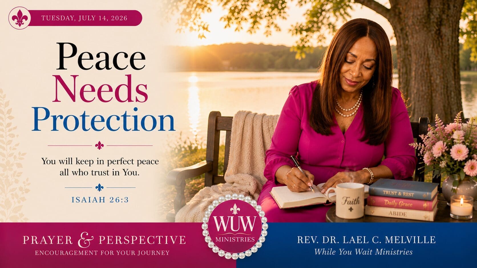 Rev. Dr. Lael C. Melville enjoys a quiet moment of prayer and reflection beside a peaceful lakeside at sunset, illustrating how protecting your peace begins with intentionally making space for God's presence.