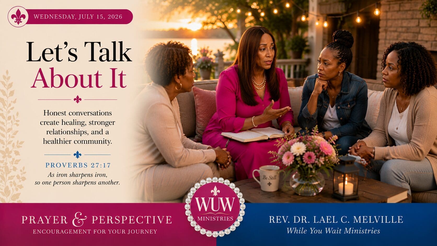Rev. Dr. Lael C. Melville leading an encouraging conversation with women in a peaceful outdoor setting, illustrating faith, community, honest relationships, and emotional healing.